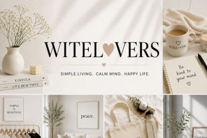 Witelovers: A Simple and Calm Lifestyle Everyone Is Talking About in 2026