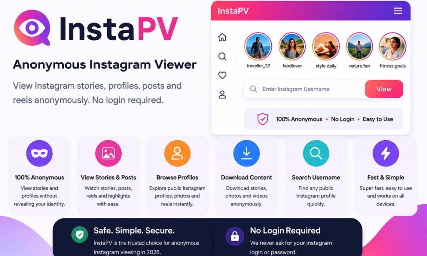 InstaPV Review 2026: Anonymous Viewing or Just Another Risky Tool?