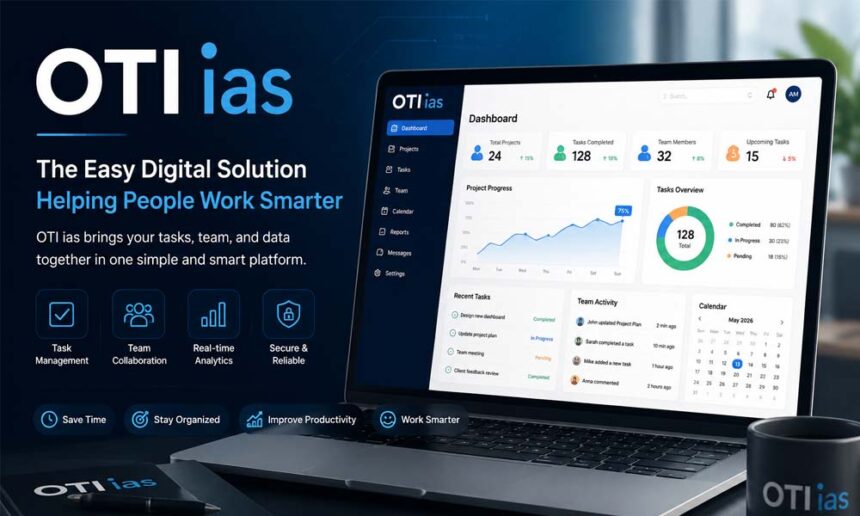 OTI ias: The Easy Digital Solution Helping People Work Smarter