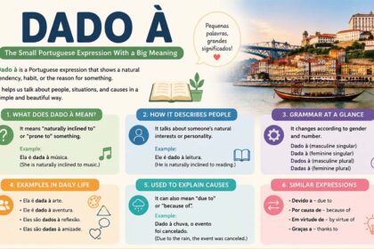 Dado À: The Small Portuguese Expression With a Big Meaning