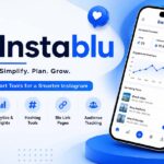 Instablu: The New Digital Trend You Need to Know