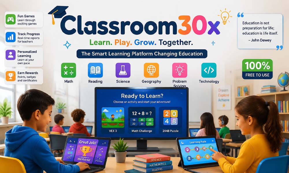 Classroom30x: The Smart Learning Platform Changing Education
