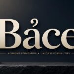 Bảce: From a Simple Idea to a Modern Digital Trend