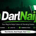 DarlNaija: How a Nigerian Digital Platform Is Changing Online Culture