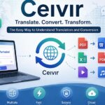 Ceıvır: The Easy Way to Understand Translation and Conversion